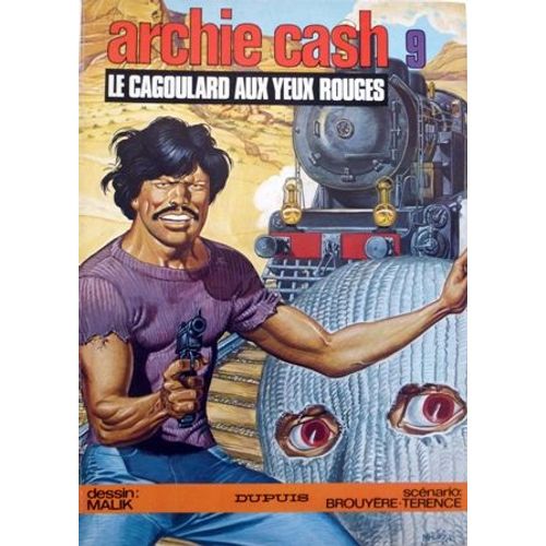 Archie Cash N°9 : Le Cagoulard Aux Yeux Rouges