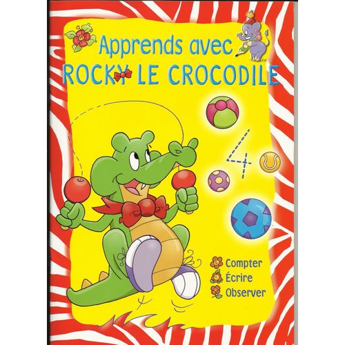 Apprends Avec Rocky Le Crocodile