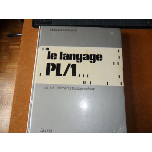 Le Langae Pl/1- Tome 1 Elements Fondamentaux