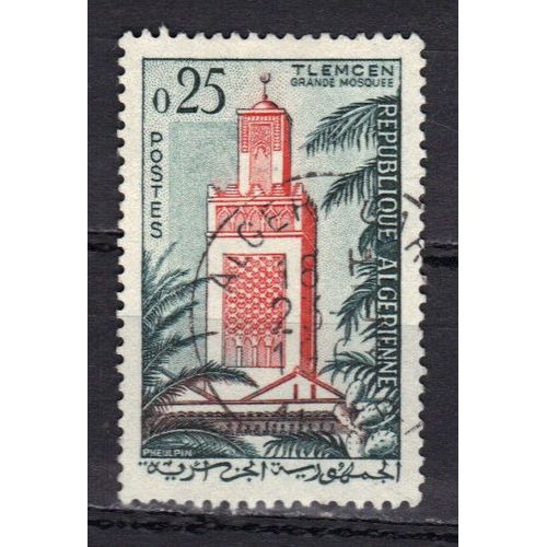 Algerie 1962 : Mosquée De Tlemcen - Timbre Oblitéré