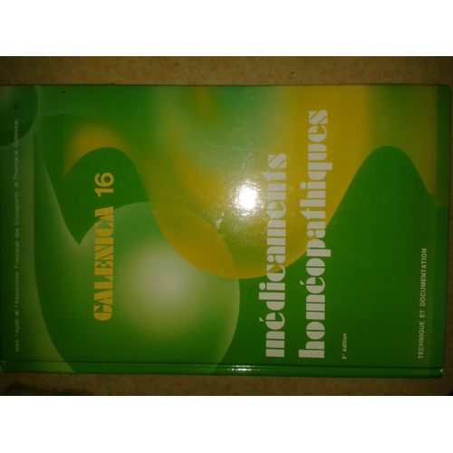 Medicaments Homeopathiques - Notions Pratiques De Pharmacie Homéopathique, 2ème Édition