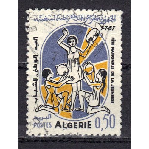 Algerie 1967 : Fête Nationale De La Jeunesse - Timbre Oblitéré