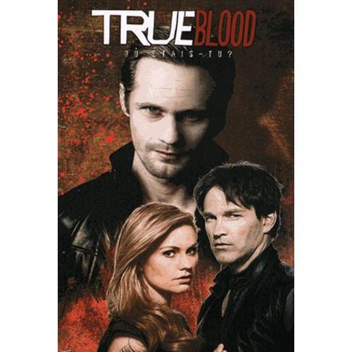 True Blood Ou Étais-Tu ?