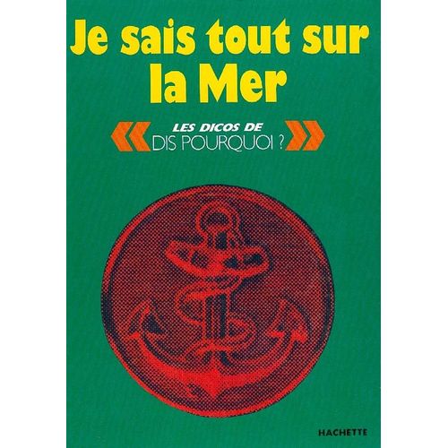 Je Sais Tout Sur La Mer