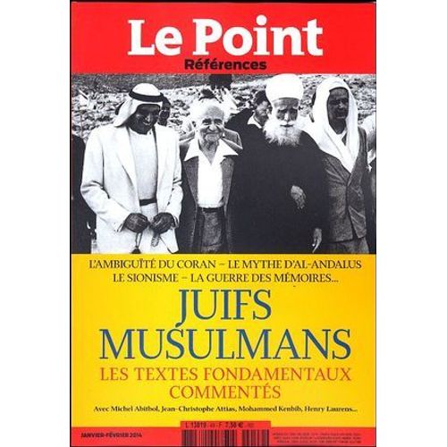 Le Point Références 49 - Juifs Musulmans Les Textes Fondamentaux Commentés