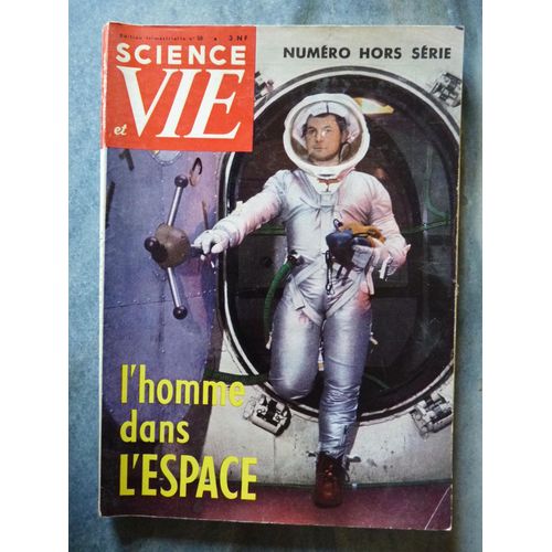 Science & Vie L'homme Dans L'espace 50
