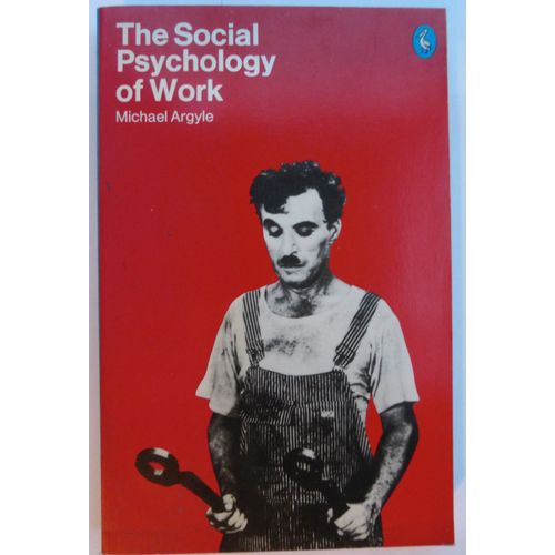 The Social Psychology Of Work