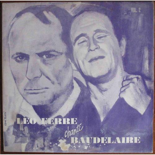 Leo Ferre Chante Baudelaire Vol 2