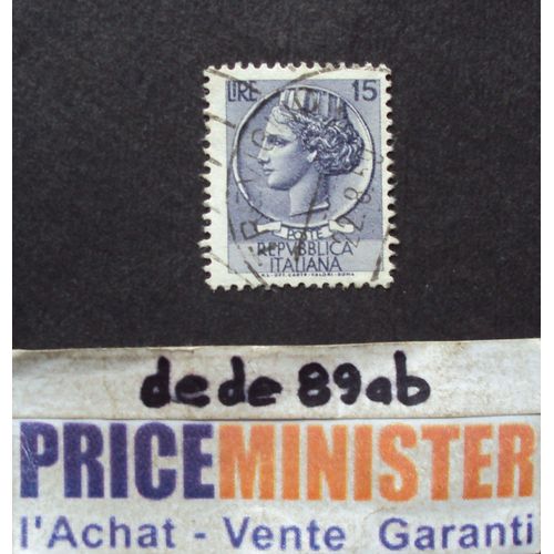 Italie..  15 Lire Répubblica Italiana : Italia . Oblitéré.