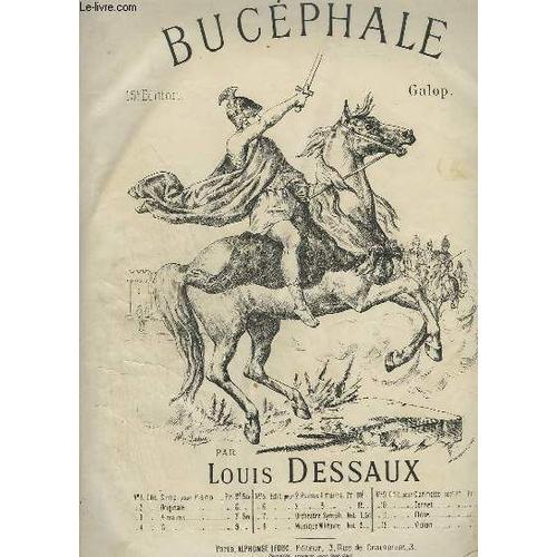 Bucephale - Galop Pour Piano N°2 : Edition Originale.