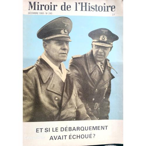 Miroir De L'histoire Decembre 1969 N 240