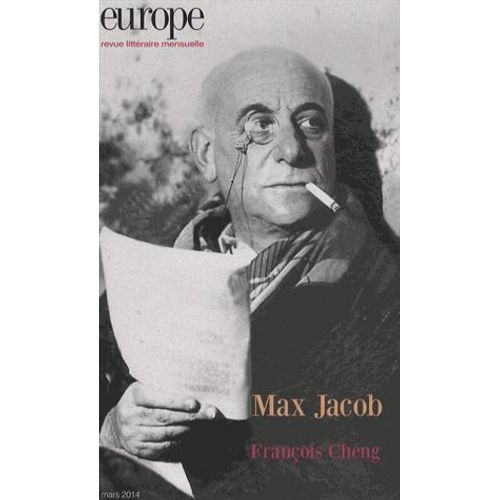 Europe N° 1019, Mars 2014 - Max Jacob - François Cheng