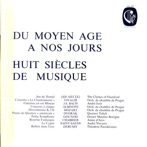 Du Moyen-Âge À Nos Jours, Huit Siècles De Musique (Calliope Cal 801)
