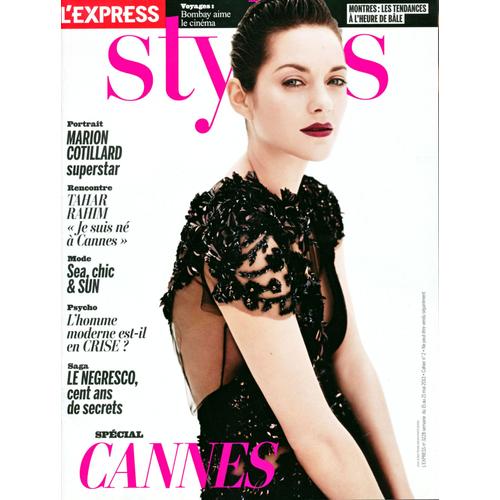 Express Styles Spécial Cannes - Marion Cotillard - Marine Vacth  - Tahar Rahim - Gina Lollobrigida