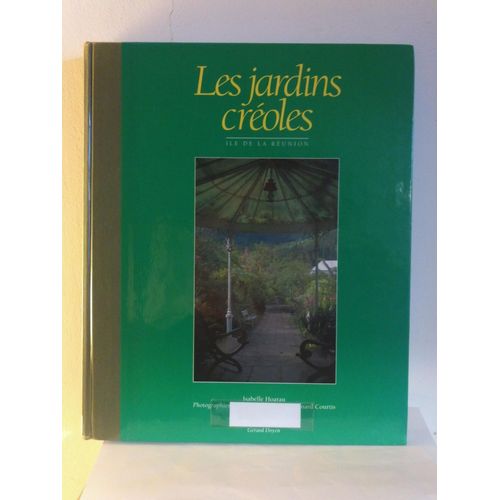 Les Jardins Créoles - Ile De La Réunion
