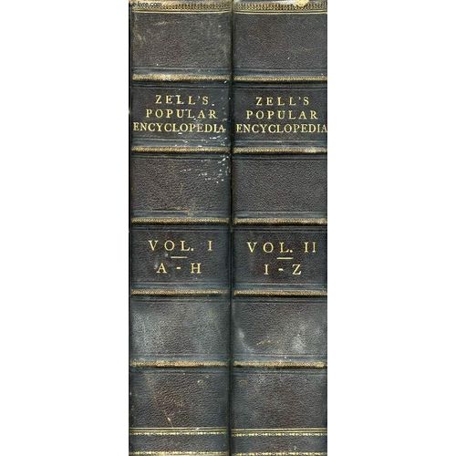 Zell's Popular Encyclopedia, A Universal Dictionary Of English Language, Science, Literature And Art, 2 Volumes