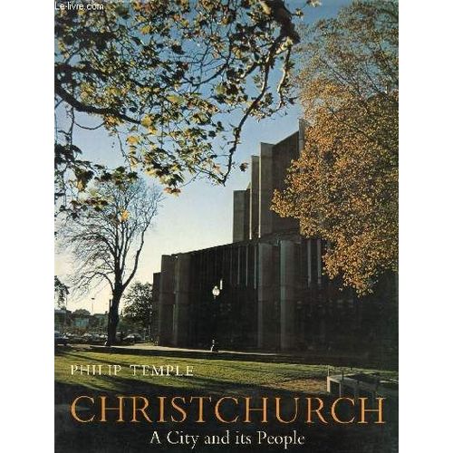 Christchurch: A City And Its People