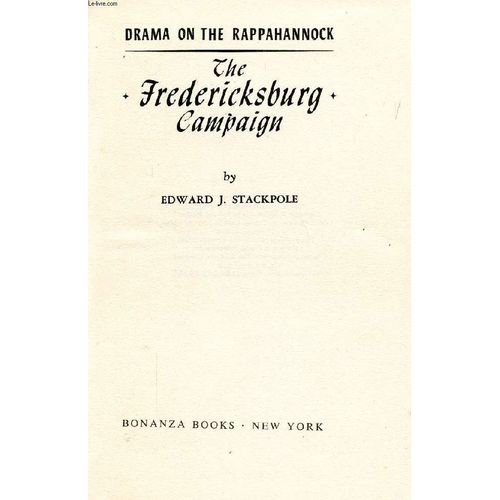 The Fredericksburg Campaign