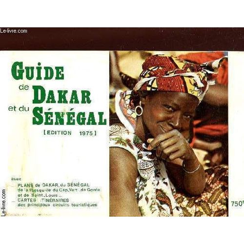 Guide De Dakar Et Du Senegal.