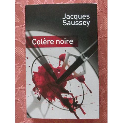 Colere Noire