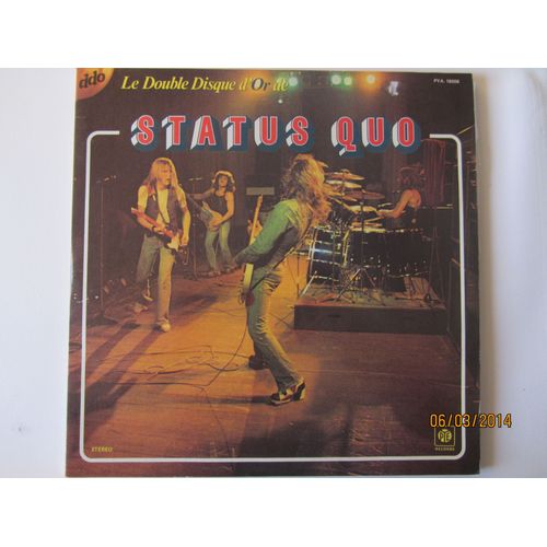 Le Double Disque D'or De Status Quo: Spinning Wheel Blues - Down The Dustpipe - Tune To The Music - Everything - Gerdundula - Spicks And Specks - Railroad - Lazy Poker Blues - Etc...