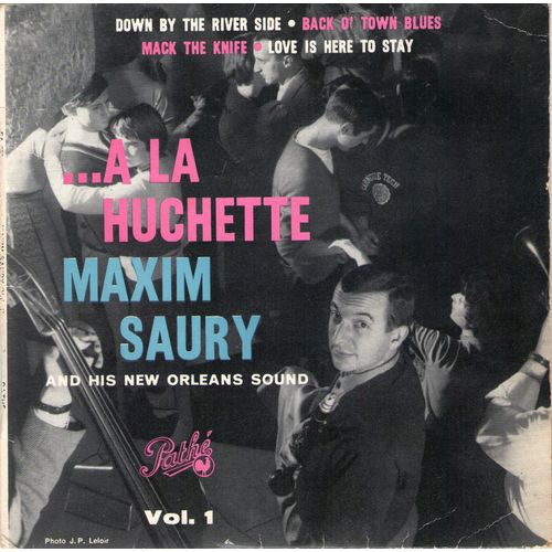 Maxime Saury A La Huchette Vol 1 Et 2