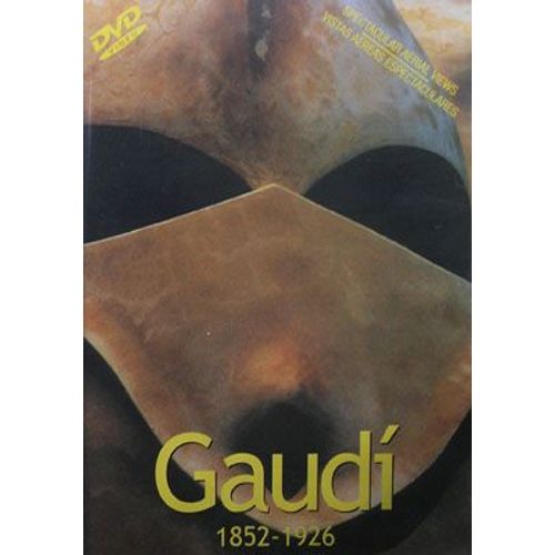 Antonio Gaudi (1852-1926)
