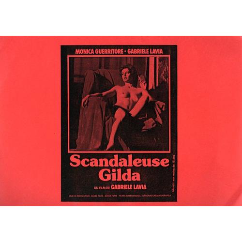 Scandaleuse Gilda, Dossier De Presse, De Et Avec Gabriele Lavia, Avec Monica Guerritore, Pina Cei