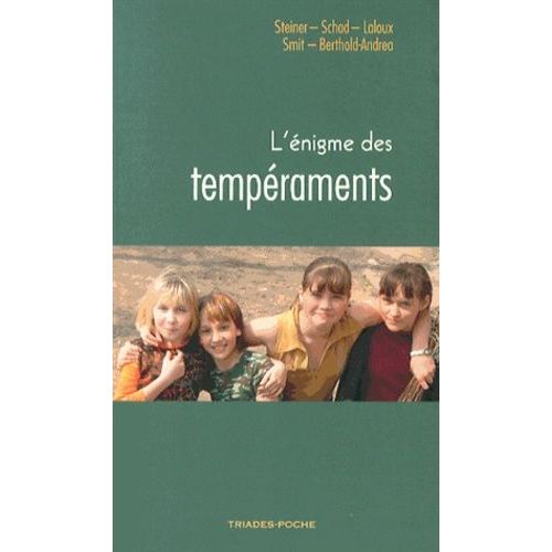 L'énigme Des Tempéraments