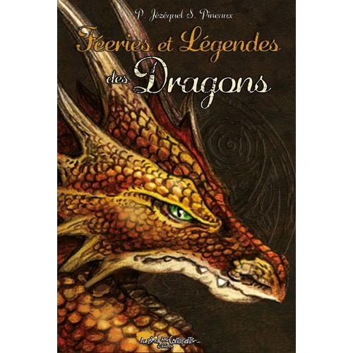 Féeries Et Légendes Des Dragons
