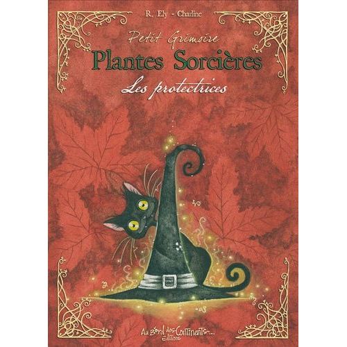 Plantes Sorcières - Les Protectrices