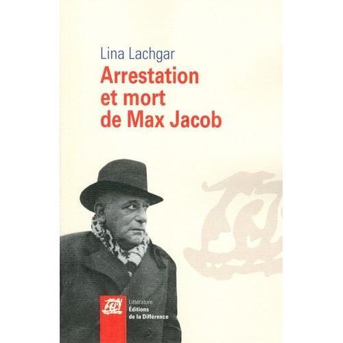 Arrestation Et Mort De Max Jacob