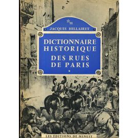 Dictionnaire Historique Des Rues De Paris - Meilleures Dictionnaire Historique Des Rues De Paris - Meilleures