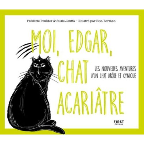Moi, Edgar, Chat Acariâtre - Tome 2