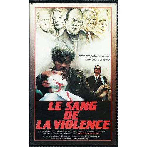 Le Sang De La Violence