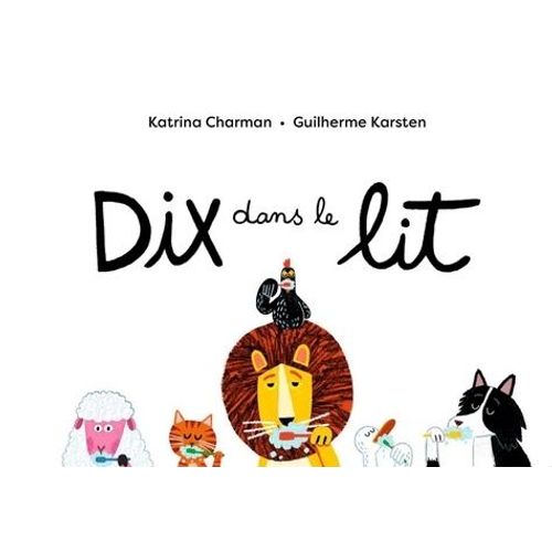 Dix Dans Le Lit