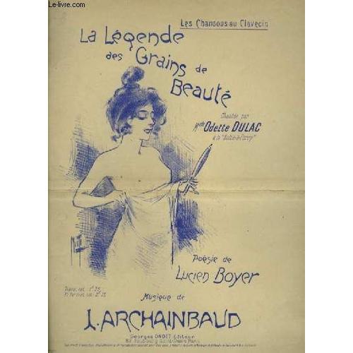 La Legende Des Grains De Beaute - Piano + Chant.