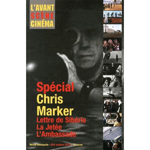L'avant-Scène Cinéma N° 606, Octobre 2013 - Spécial Chris Marker