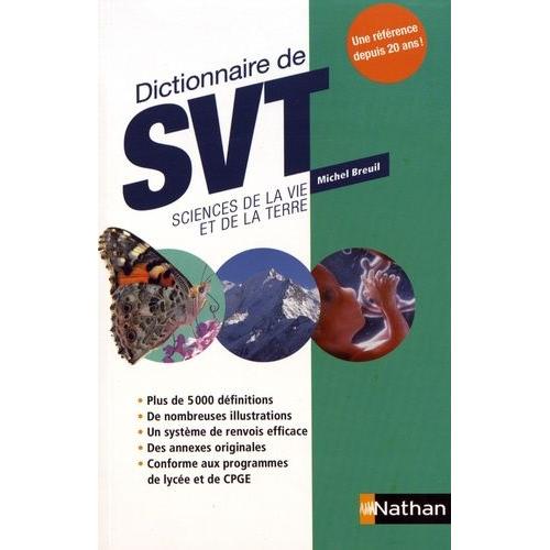 Dictionnaire De Svt - Sciences De La Vie Et De La Terre