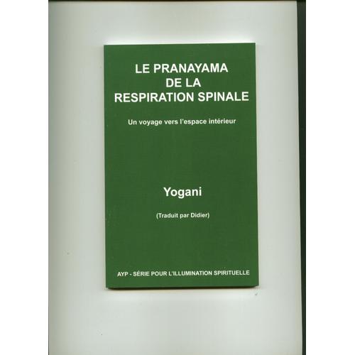 La Pranayama De La Respiration Spinale