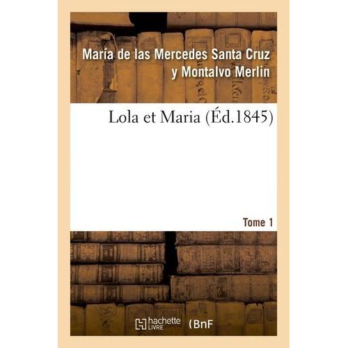 Lola Et Maria - Tome 1
