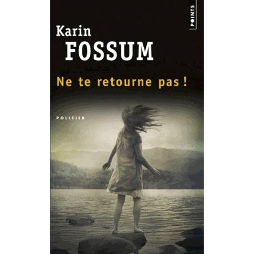 Ne Te Retourne Pas !