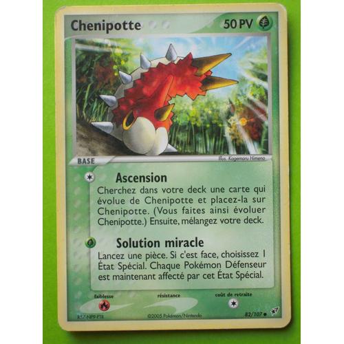 Chenipotte  Ex Deoxys  82 -107 Version Courante Vf