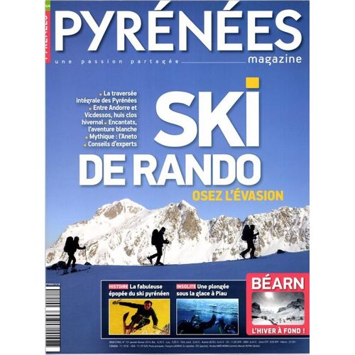 Pyrénées Magazine 151 - Ski De Rando Osez L'évasion