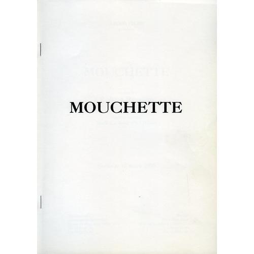 Mouchette, Dossier De Presse, De Robert Bresson, Avec Nadine Nortier, Marie Cardinal, Paul Hébert