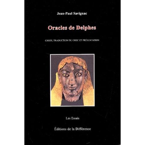 Oracles De Delphes - Choix, Traduction Du Grec Et Présentation