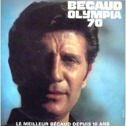 Olympia 70 Le Meilleur Bécaud Depouis 10 Ans