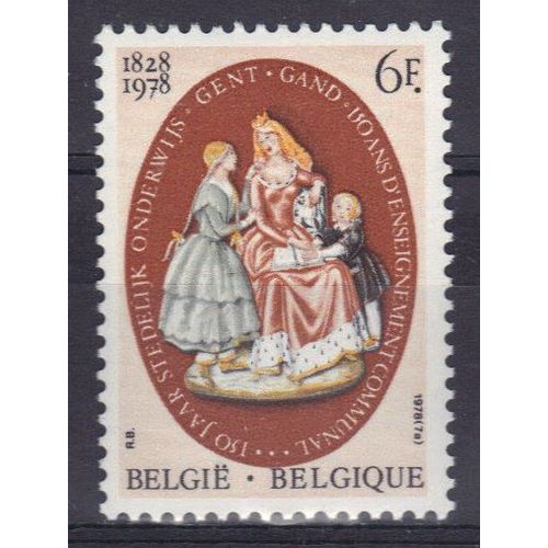 Belgique 1978 : Enseignement : 150 Ans D'enseignement Communal À Gand - Timbre 6 F. Neuf **