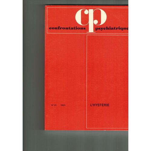 Cp Confrontations Psychiatriques - L'hysterie  25