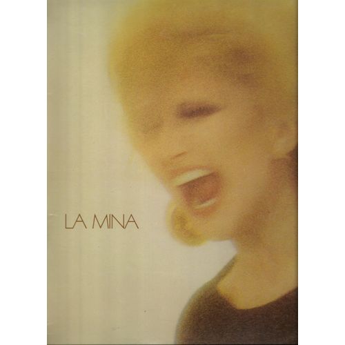 La Mina - Uappa, Ti Accetto Come Sei, Quasi Come Musica, Racconto, Signora Piu Che Mai, Immagina Un Concerto, L'impotante È Finire, Come Un Uomo, Tu No, Digià